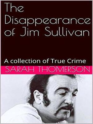 cover image of The Disappearance of Jim Sullivan